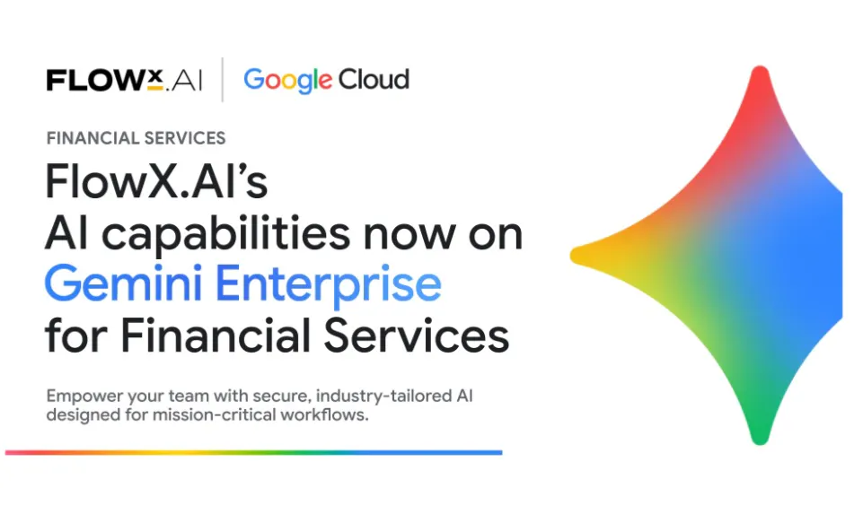Featured image for: FlowX.AI Integrates Mission-Critical AI Agents into Gemini Enterprise